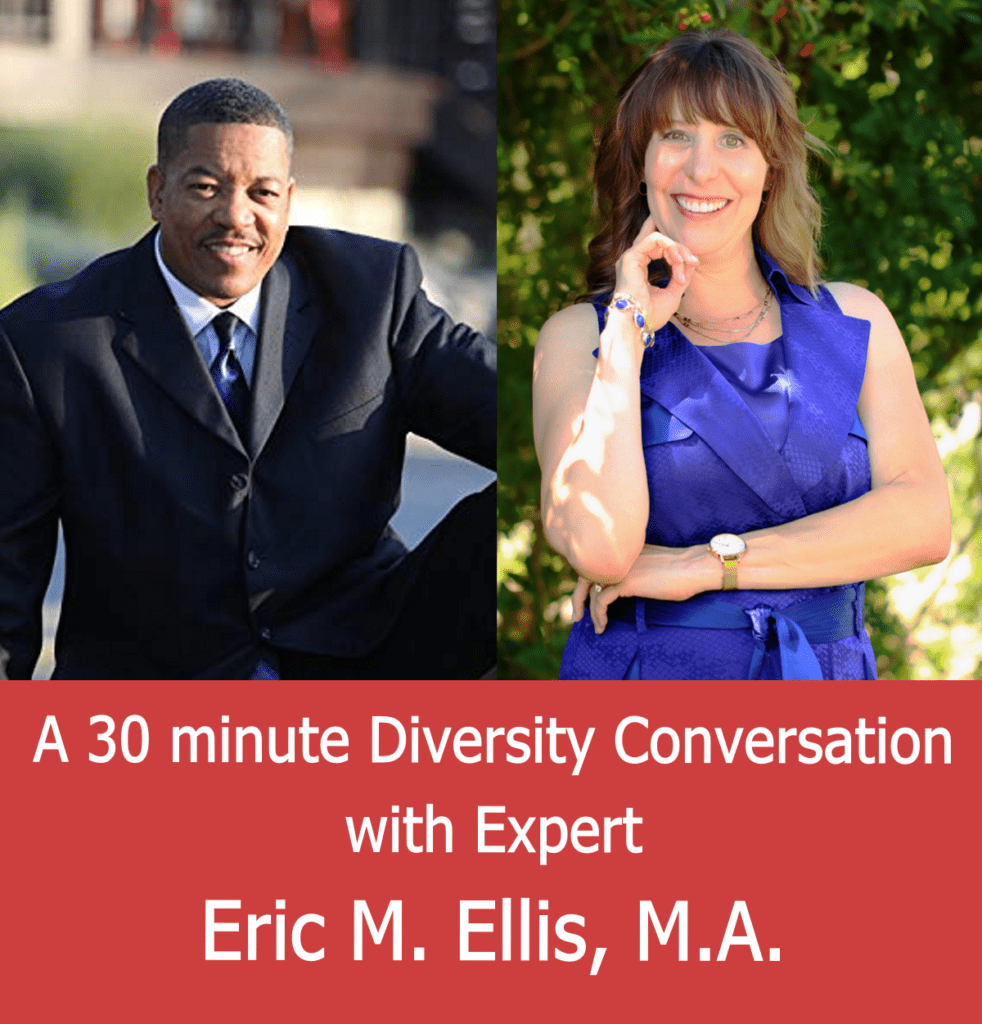 diversity conversation with Eric M Ellis MA
