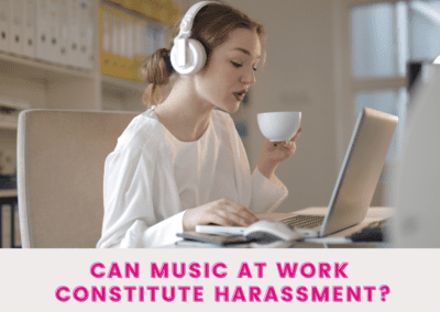 Can music at work constitute harassment?