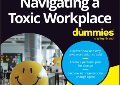 NEW BOOK: Navigating a Toxic Work Environment for Dummies